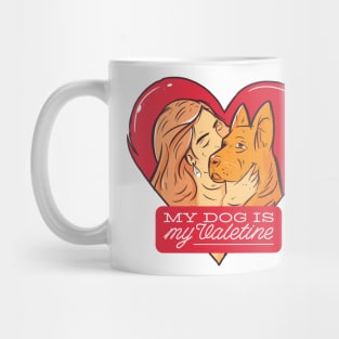 My Dog is my valentines Mug